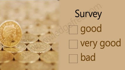 are free then they can spent their time on form filling, the survey ...