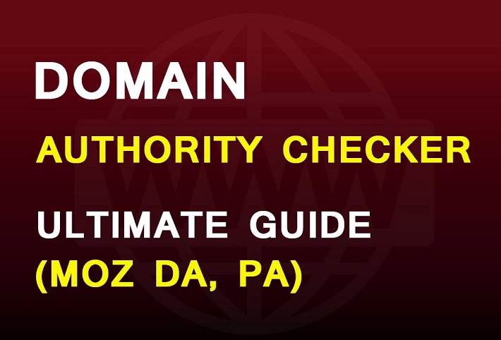 Domain Authority Checker – Ultimate Guide of Moz DA, PA – Web Knowledge Free