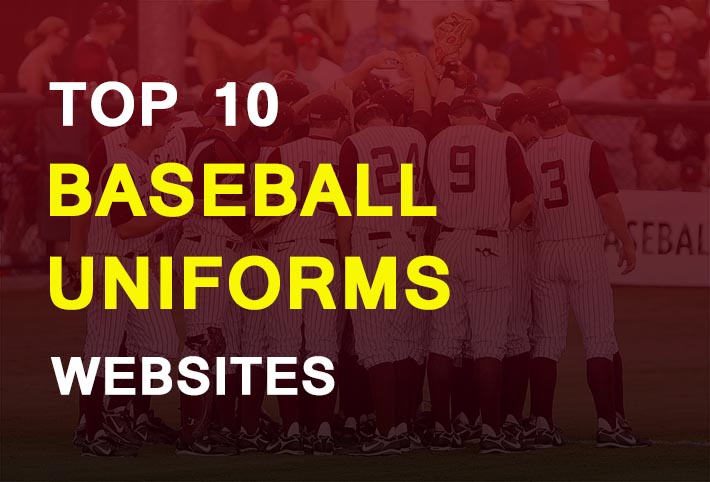 Top 10 Baseball Uniforms Websites